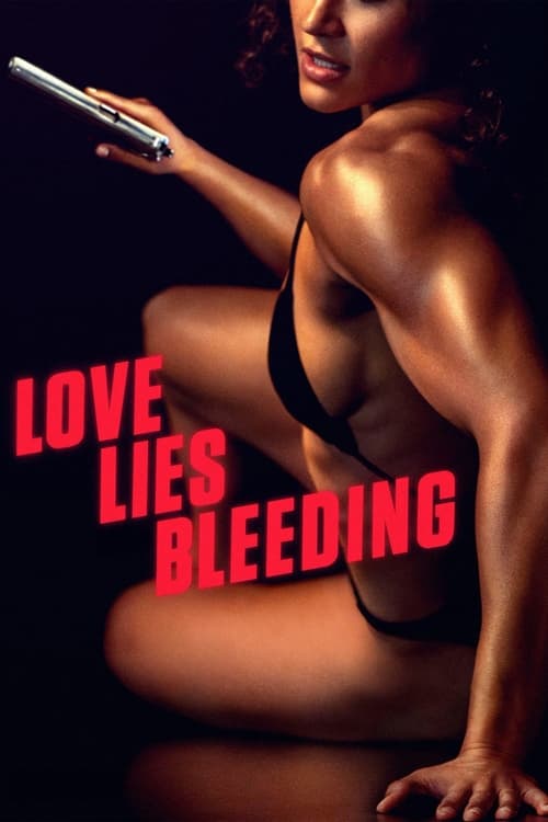 Love Lies Bleeding İzle