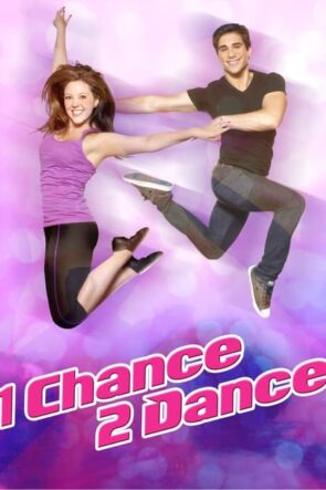 1 Chance 2 Dance izle (2014)