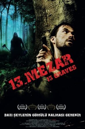 13. Mezar izle (2019)