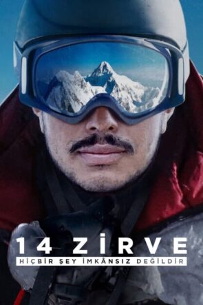 14 Zirve: Hiçbir Şey İmkansız Değildir izle (2021)