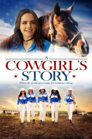 A Cowgirl’s Story izle (2017)