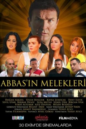 Abbas’ın Melekleri izle (2015)