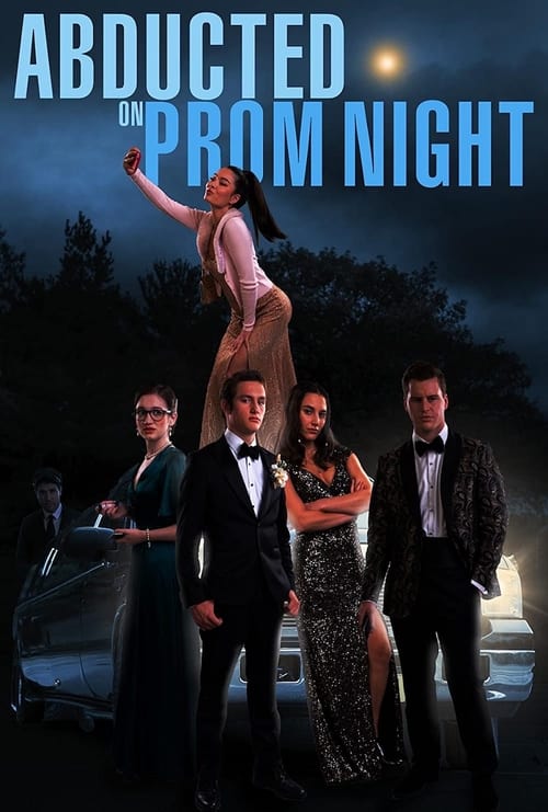 Abducted on Prom Night izle (2023)