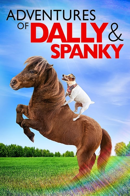 Adventures of Dally and Spanky izle (2019)