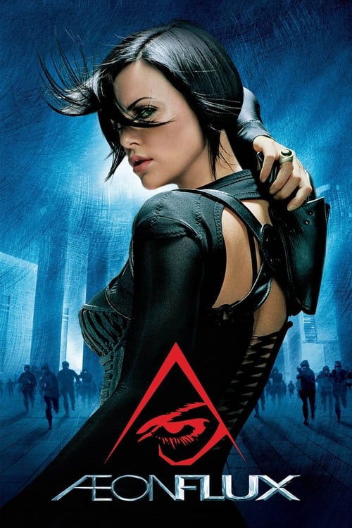 Aeon Flux: Gelecek Flux’ta izle (2005)