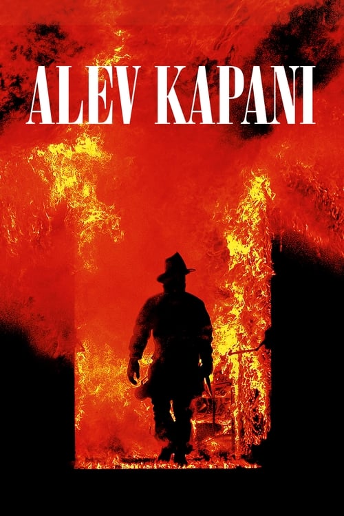 Alev Kapanı izle (1991)