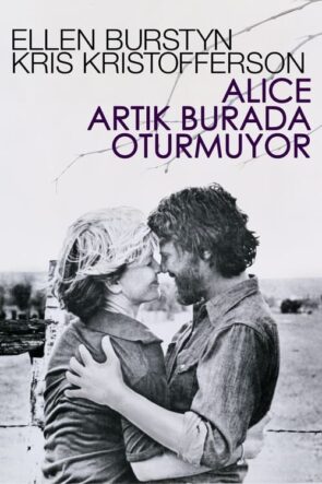 Alice Artık Burada Oturmuyor izle (1974)