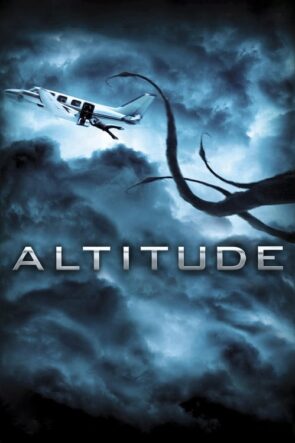 Altitude izle (2010)