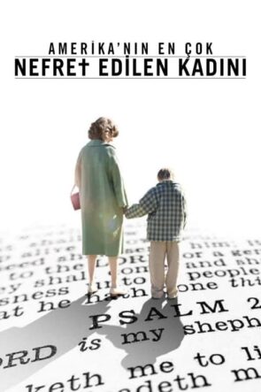 Amerika’nın En Çok Nefret Edilen Kadını izle (2017)