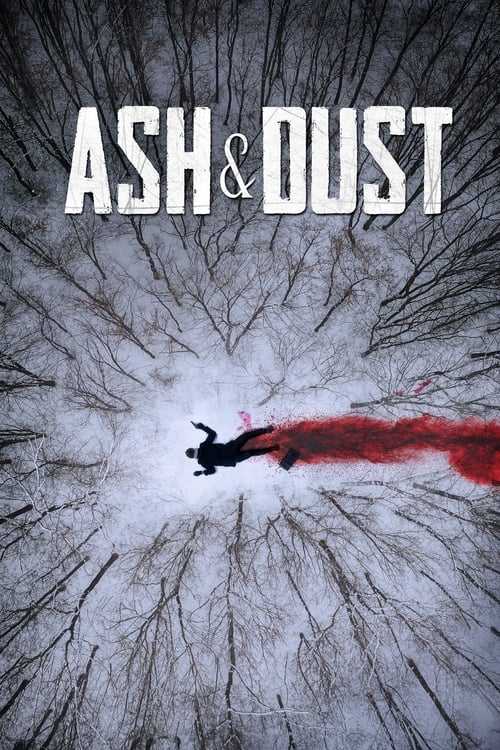 Ash & Dust izle (2022)