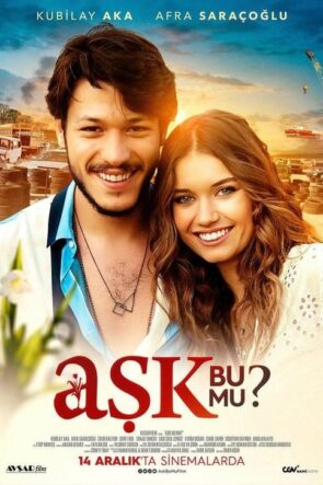 Aşk Bu Mu? izle (2018)