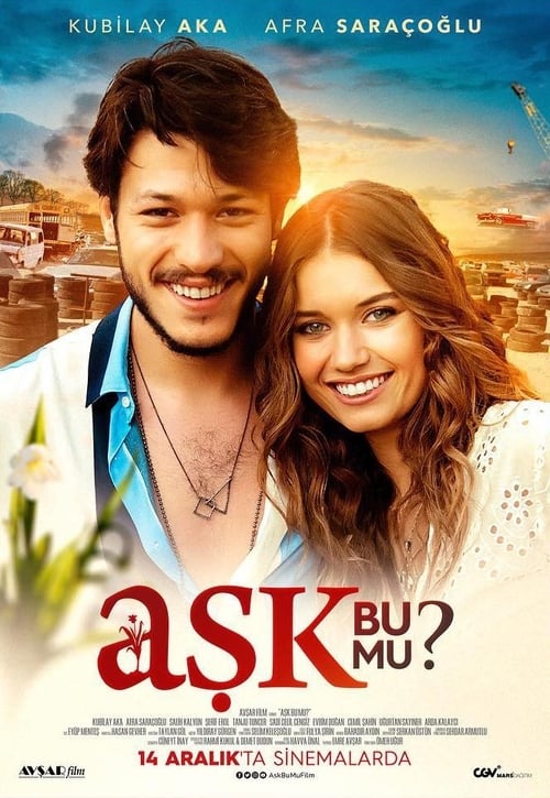 Aşk Bu Mu? izle (2018)