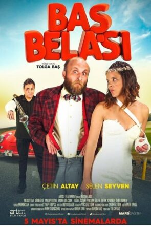 Baş Belası izle (2017)