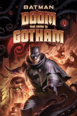 Batman: Gotham’a Gelen Kıyamet izle (2023)