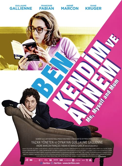 Ben, Kendim ve Annem izle (2013)