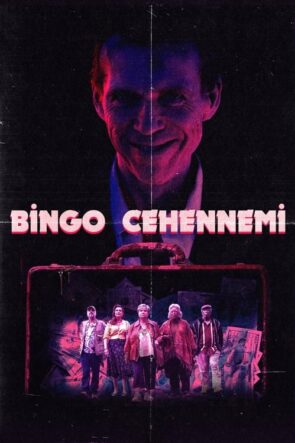 Bingo Cehennemi izle (2021)