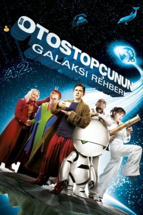 Bir Otostopçunun Galaksi Rehberi izle (2005)