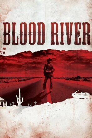 Blood River izle (2009)