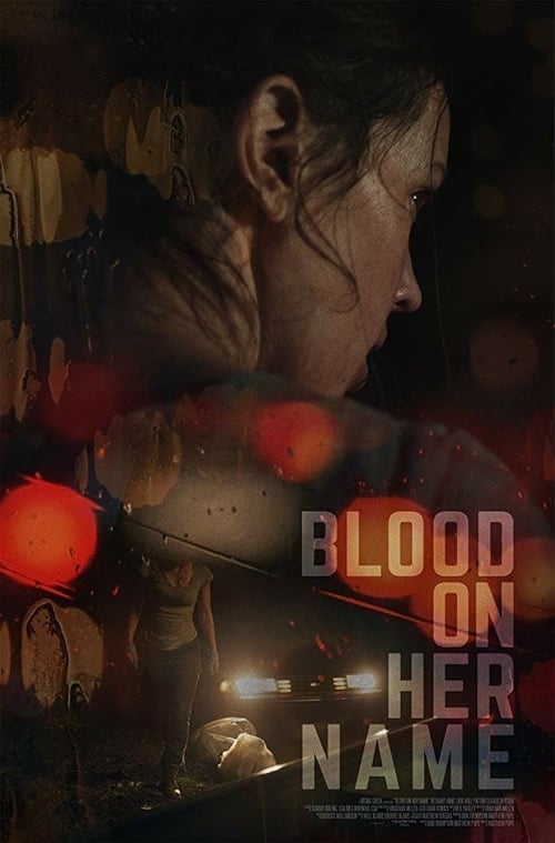 Blood on Her Name izle (2020)