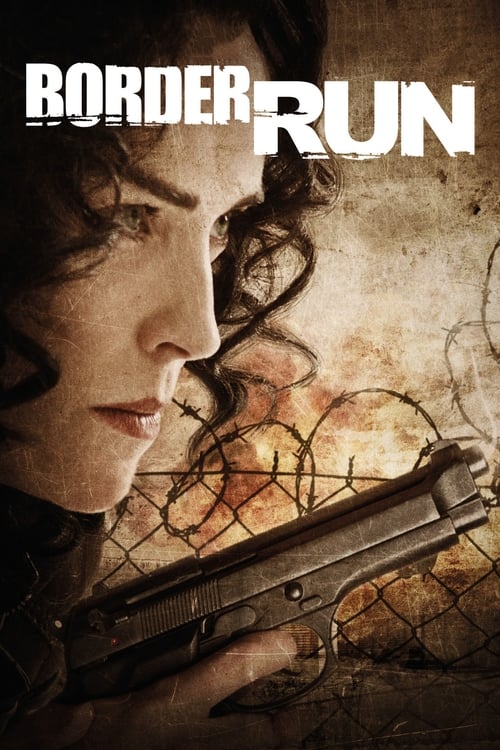 Border Run izle (2012)