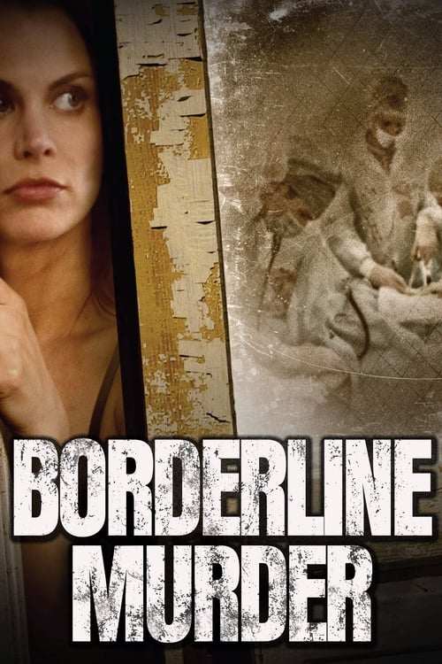 Borderline Murder izle (2011)