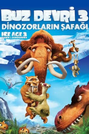 Buz Devri 3: Dinozorların Şafağı izle (2009)