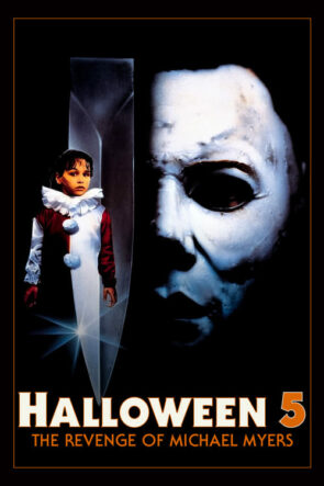 Cadılar Bayramı 5: Michael Myers’ın İntikamı izle (1989)