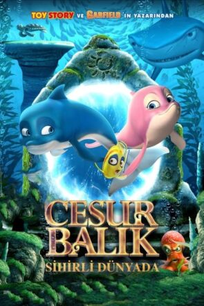 Cesur Balık Sihirli Dünyada izle (2020)