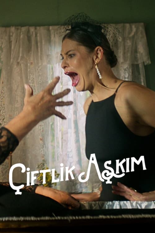 Çiftlik Aşkım izle (2024)