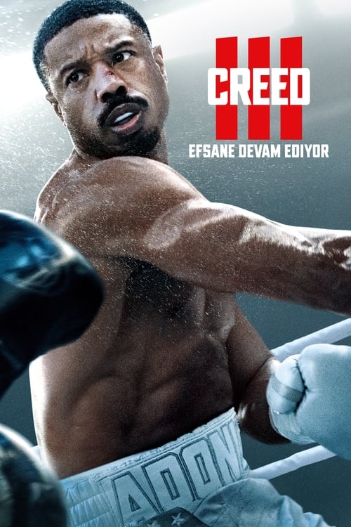 Creed III: Efsane Devam Ediyor izle (2023)