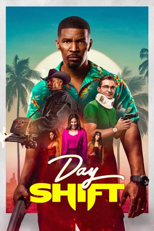 Day Shift izle (2022)