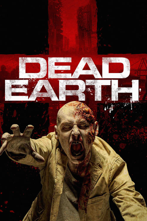 Dead Earth izle (2020)