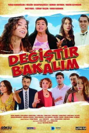 Değiştir Bakalım izle (2016)