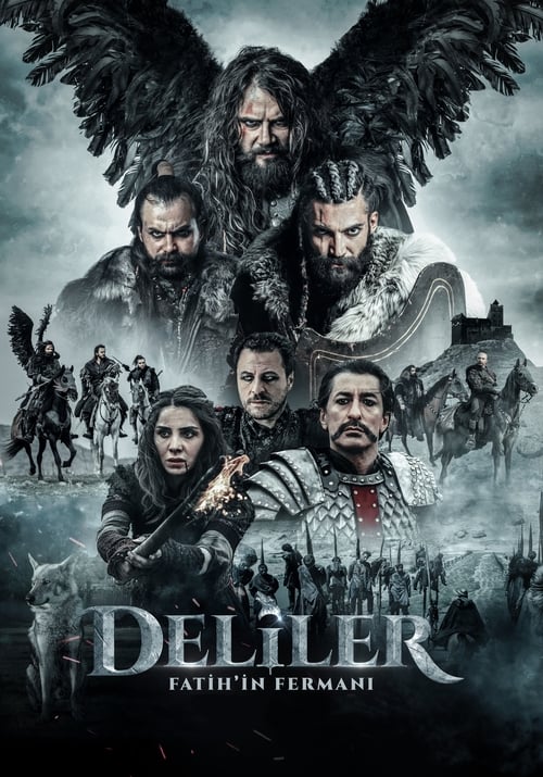 Deliler: Fatih’in Fermanı izle (2018)