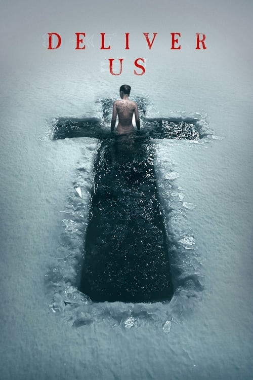 Deliver Us izle (2023)