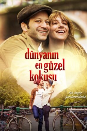 Dünyanın En Güzel Kokusu izle (2016)