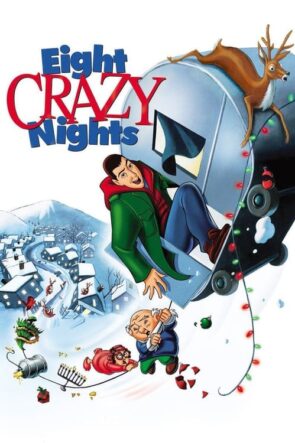 Eight Crazy Nights izle (2002)