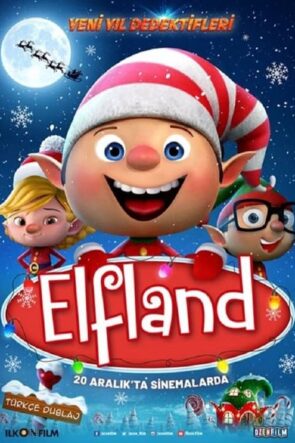 Elfland izle (2019)