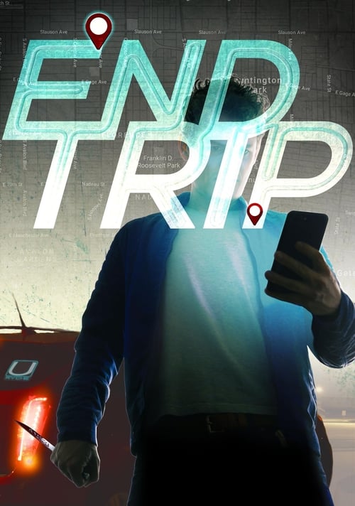 End Trip izle (2018)