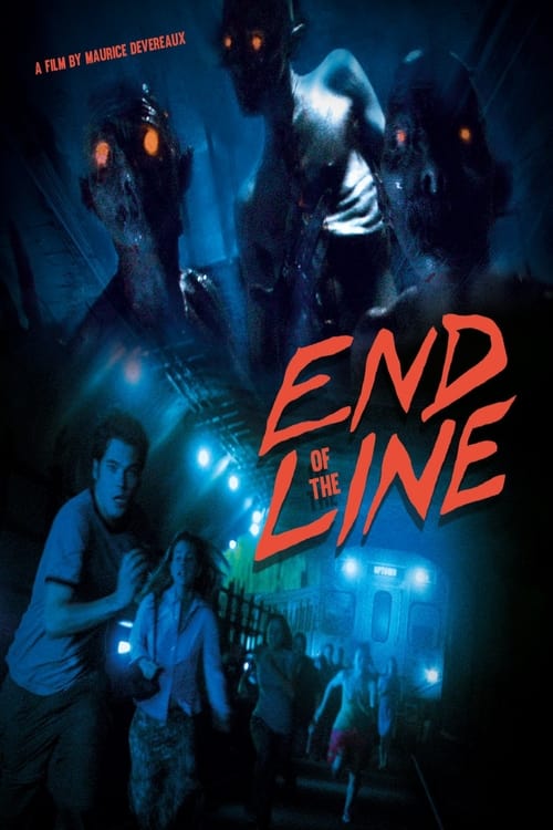 End of the Line izle (2007)