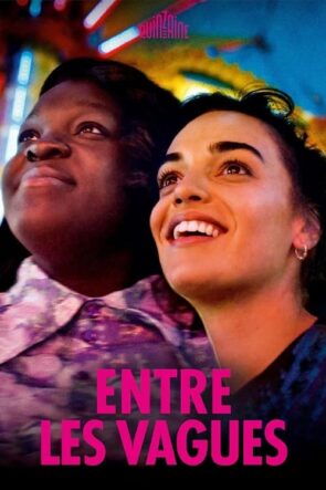 Entre les vagues izle (2022)