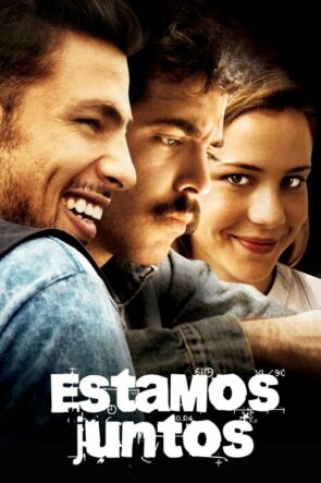 Estamos Juntos izle (2011)