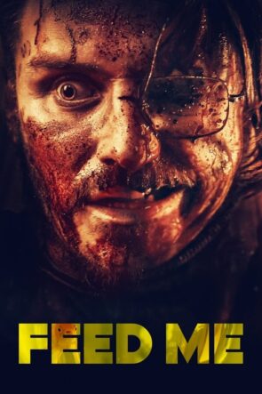 Feed Me izle (2022)