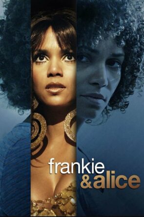 Frankie ve Alice izle (2010)