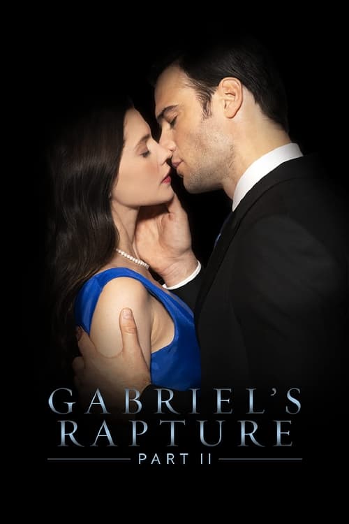 Gabriel’s Rapture: Part II izle (2022)