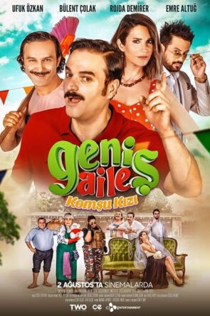 Geniş Aile: Komşu Kızı izle (2019)