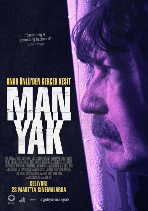 Gerçek Kesit: Manyak izle (2018)