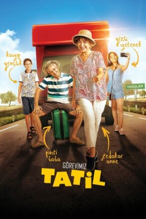 Görevimiz Tatil izle (2018)