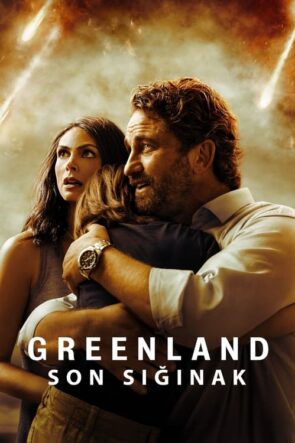 Greenland: Son Sığınak izle (2020)