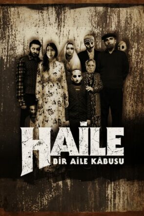 Haile: Bir Aile Kabusu izle (2023)